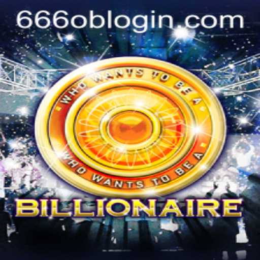 Unveiling the Thrills of Billionaire: A Guide to Mastering the Game