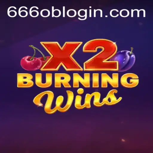 Exploring BurningWinsX2: An Inside Look at the Game and the Trend of 666ob PH Login