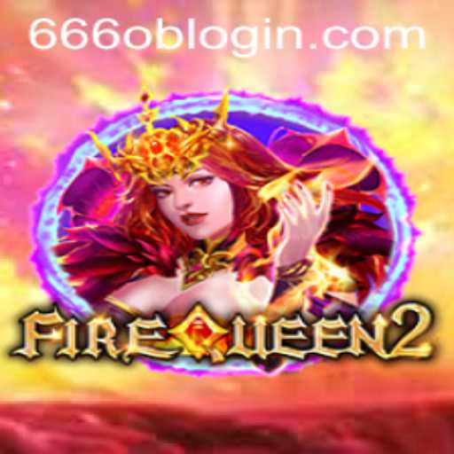 FireQueen2: Unleashing the Flames of Fantasy Gaming