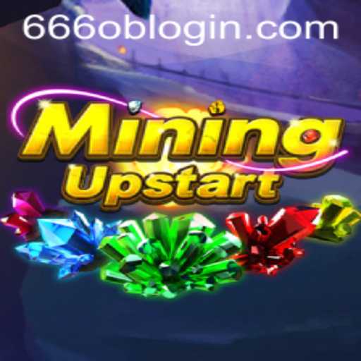 Explore the World of 'MiningUpstart' and Discover '666ob PH Login'
