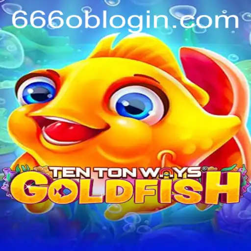 Discovering the Depths of TenTonWaysGoldfish: A Revolutionary Gaming Experience
