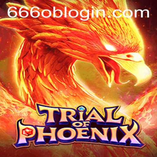 TrialofPhoenix: Unveiling the Mystical Adventure